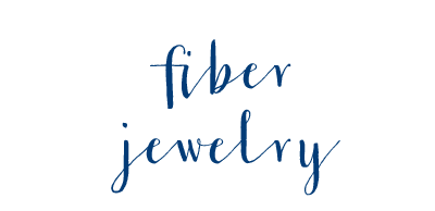 Fiber Jewelry